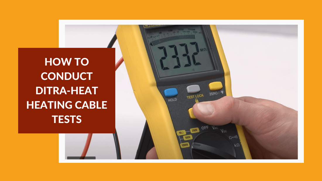 How to Conduct DITRA-HEAT Heating Cable Tests